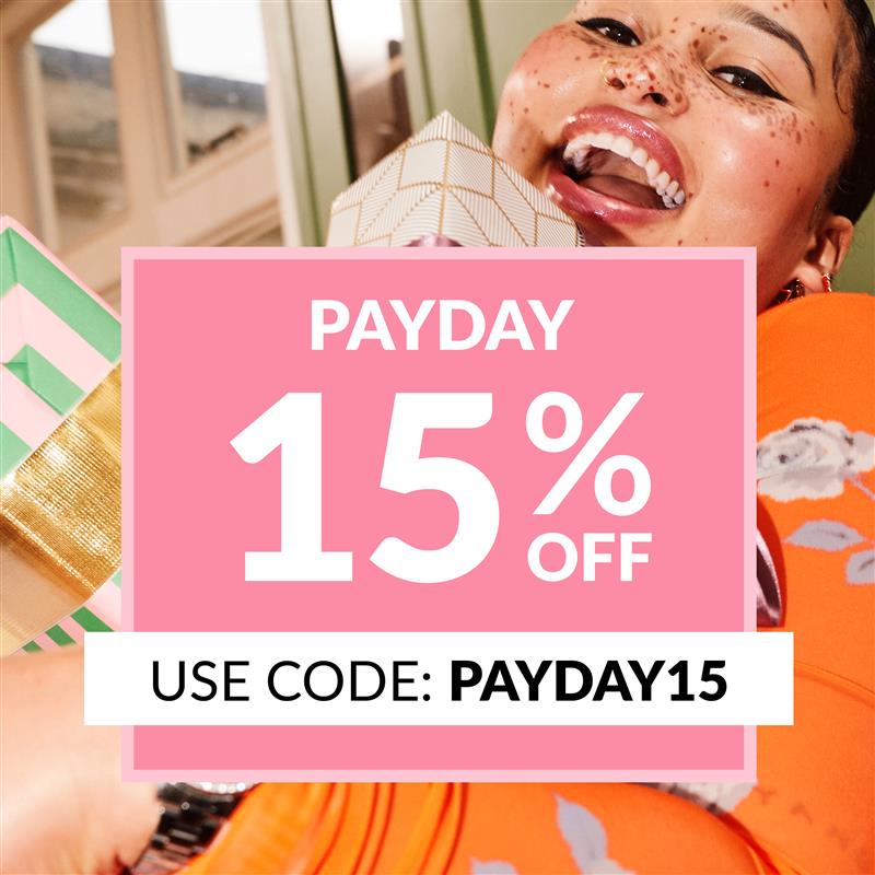 PAYDAY - 15% OFF EVERYTHING WITH CODE PAYDAY15